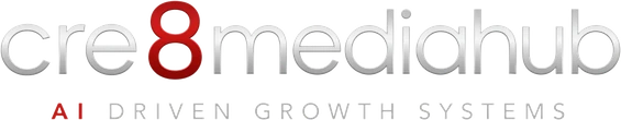 cre8mediahub — AI Driven Growth Systems